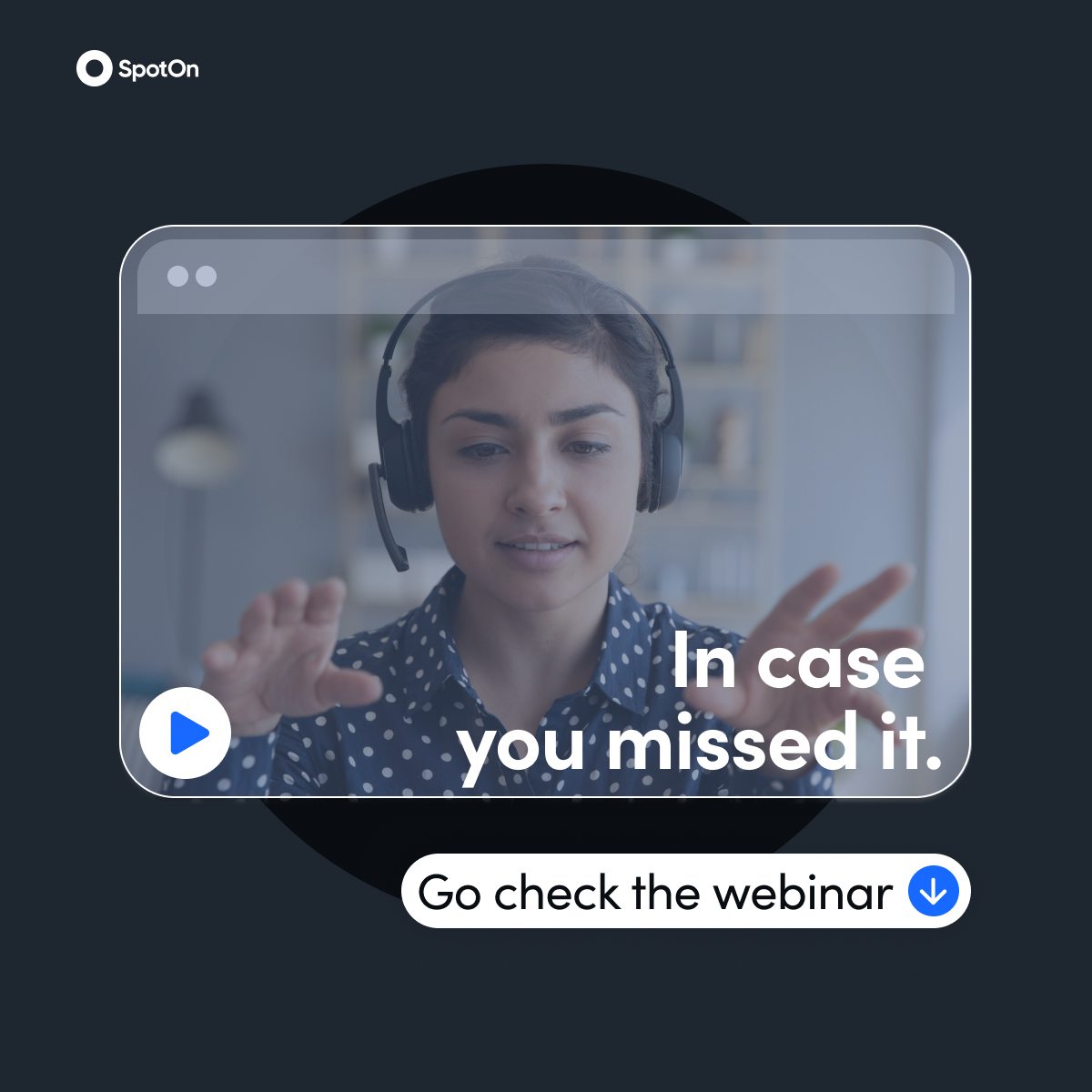 In case you missed it — webinar replay