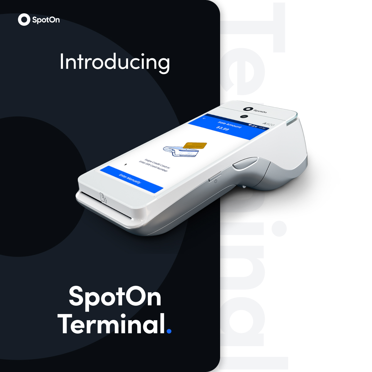 Introducing SpotOn Terminal